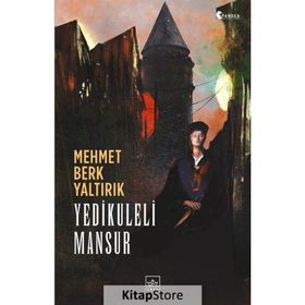 Yedikuleli Mansur - Mehmet Berk Yaltırık