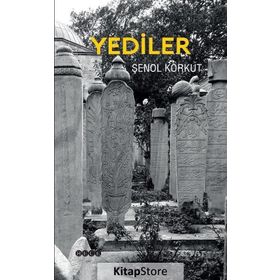 Yediler - Şenol Korkut