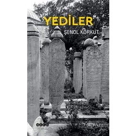 Yediler - Şenol Korkut
