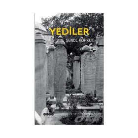 Yediler - Şenol Korkut