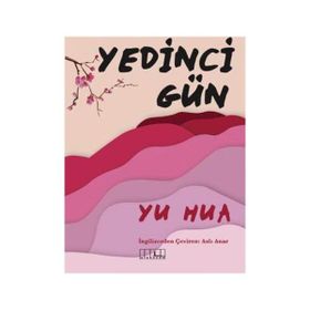 Yedinci Gün - Orhan Hançerlioğlu