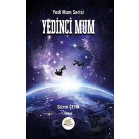 Yedinci Mum - Gizem Çetin
