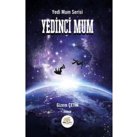 Yedinci Mum - Gizem Çetin