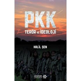 Yeditepe Akademi PKK - Terör ve İdeoloji