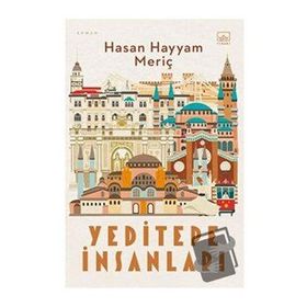 Yeditepe İnsanları - Hasan Hayyam Meriç