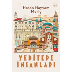 Yeditepe İnsanları - Hasan Hayyam Meriç