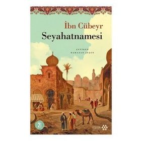Yeditepe Yayınevi - İbn Cübeyr Seyahatnamesi