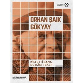 Yeditepe Yayınevi - Kim Etti Sana Bu Karı Teklif