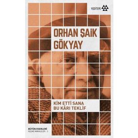 Yeditepe Yayınevi - Kim Etti Sana Bu Karı Teklif