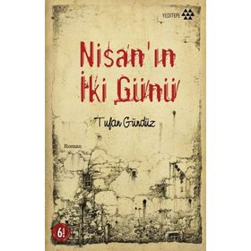 Yeditepe Yayınevi - Nisan'ın İki Günü