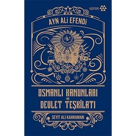 Yeditepe Yayınevi - Osmanlı Kanunları ve Devlet Teşkilatı