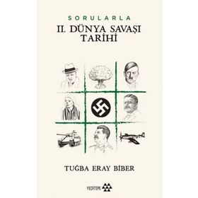 Yeditepe Yayınevi Sorularla 2.Dünya Savaşı Tarihi