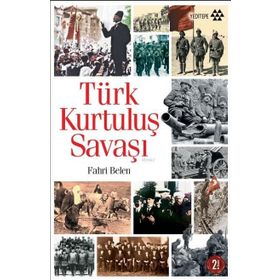 Yeditepe Yayınevi - Türk Kurtuluş Savaşı
