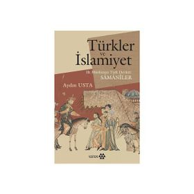 Yeditepe Yayınevi Türkler Ve İslamiyet Aydın Usta