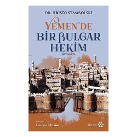 Yeditepe Yayınevi Yemen'de Bir Bulgar Hekim