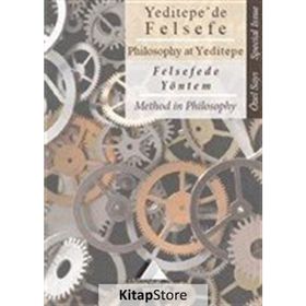 Yeditepe’de Felsefe - Felsefede Yöntem - kollektif