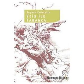 YEIS ILE TABANCA - SEYHAN ERÖZÇELİK