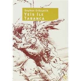 YEIS ILE TABANCA - SEYHAN ERÖZÇELİK