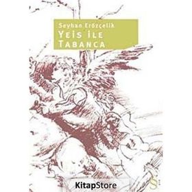 YEIS ILE TABANCA - SEYHAN ERÖZÇELİK