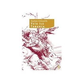 YEIS ILE TABANCA - SEYHAN ERÖZÇELİK