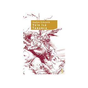 YEIS ILE TABANCA - SEYHAN ERÖZÇELİK