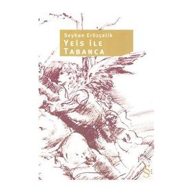 YEIS ILE TABANCA - SEYHAN ERÖZÇELİK