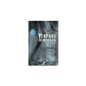Yekpare Demokrasi - Kollektif Heyet-Kurul-Komisyon