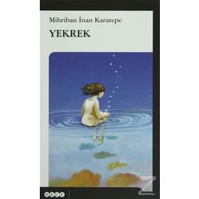 Yekrek - Mihriban İnan Karatepe