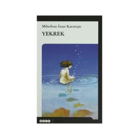 Yekrek - Mihriban İnan Karatepe