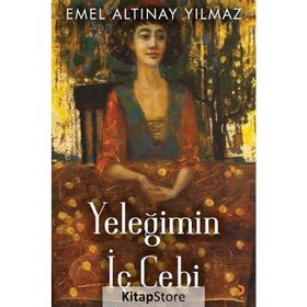 Yeleğimin İç Cebi / Emel Altınay Yılmaz