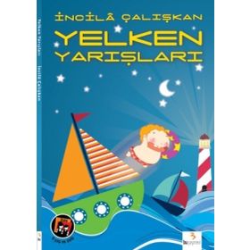 YELKEN YARIŞLARI - İNCİLÂ ÇALIŞKAN