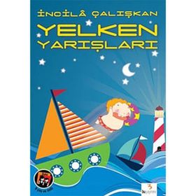 YELKEN YARIŞLARI - İNCİLÂ ÇALIŞKAN