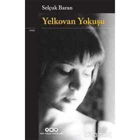 Yelkovan Yokuşu - Selçuk Baran
