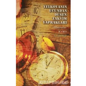 YELKOVANIN UCUNDAN DÜŞEN TAKVIM YAPRAKLARI (2 CILT) - METIN ERİŞ