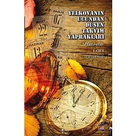 YELKOVANIN UCUNDAN DÜŞEN TAKVIM YAPRAKLARI (2 CILT) - METIN ERİŞ