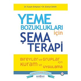 Yeme Bozuklukları için Şema Terapi Susan Simpson Psikonet Yayınları