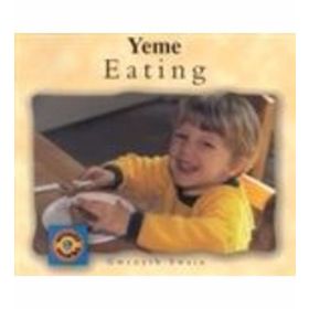 YEME EATING - GWENYTH SWAIN