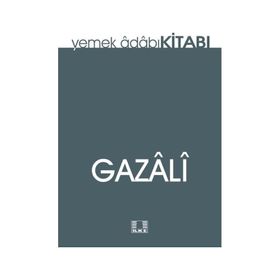 Yemek Adabı - İmam Gazali