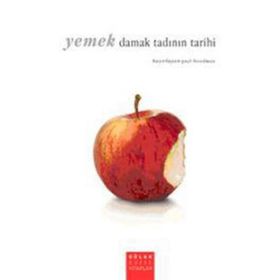YEMEK, DAMAK TADININ TARIHI - PAUL FREEDMAN