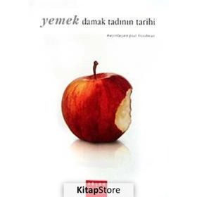 YEMEK, DAMAK TADININ TARIHI - PAUL FREEDMAN