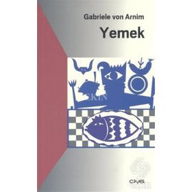 YEMEK - GABRIELE VON ARNIM
