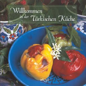 Yemek Kitabı-Alm. Willkommen in der Türkischen Küche - Kollektif