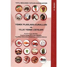 YEMEK PLANLAMA KURALLARI VE YILLIK YEMEK LISTELERI - AYŞE BAYSAL