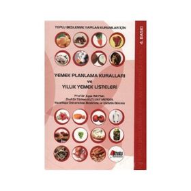 YEMEK PLANLAMA KURALLARI VE YILLIK YEMEK LISTELERI - AYŞE BAYSAL