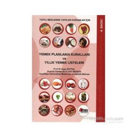 YEMEK PLANLAMA KURALLARI VE YILLIK YEMEK LISTELERI - AYŞE BAYSAL