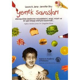 YEMEK SAVAŞLARI - JENNIFER SHU;LAURA A. JANA