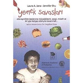 YEMEK SAVAŞLARI - JENNIFER SHU;LAURA A. JANA