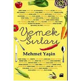 YEMEK SIRLARI - MEHMET YAŞIN