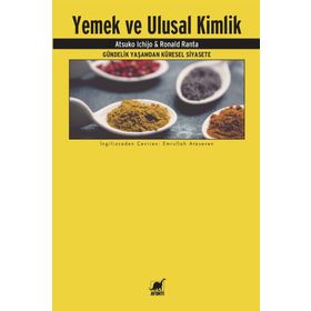 Yemek ve Ulusal Kimlik - Atsuko Ichijo
