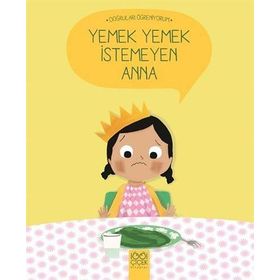 Yemek Yemek İstemeyen Anna - Nadine Brun Cosme
